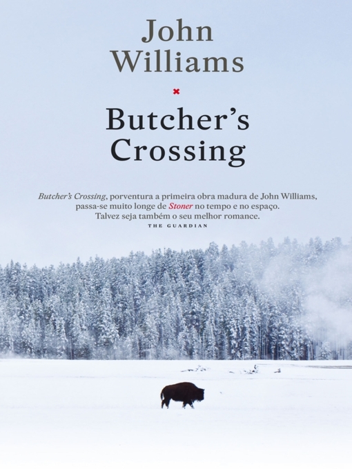 Title details for Butchers Crossing by John Williams - Wait list